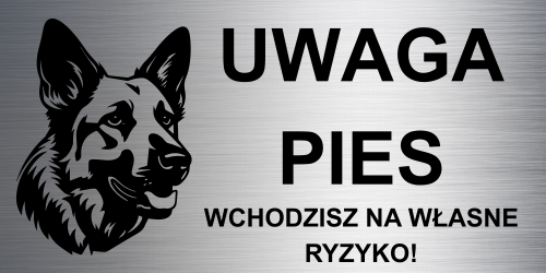 Tabliczka ostrzegawcza UWAGA PIES owczarek niemiecki